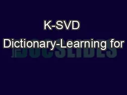 K-SVD Dictionary-Learning for