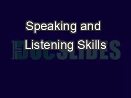 Speaking and Listening Skills