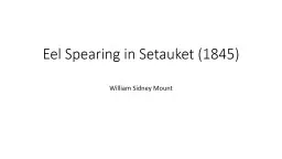 Eel Spearing in Setauket (1845)