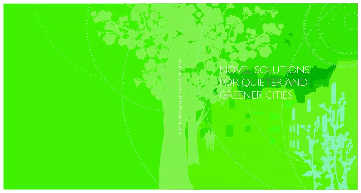 Novel solutions for quieter and greener cities