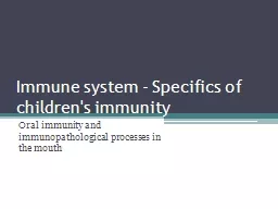 Immune system - Specifics of children's immunity
