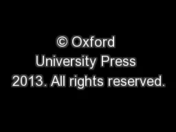 © Oxford University Press 2013. All rights reserved.