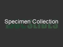 Specimen Collection