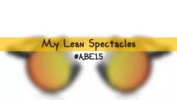 My Lean Spectacles
