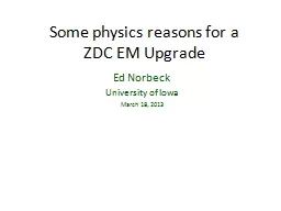 Some physics reasons for a     ZDC