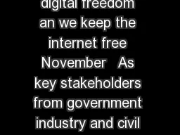 Index Policy Note Standing up to threats to digital freedom an we keep the internet free