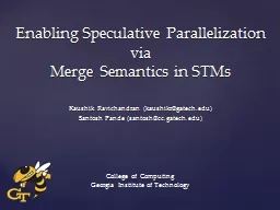 Enabling Speculative Parallelization