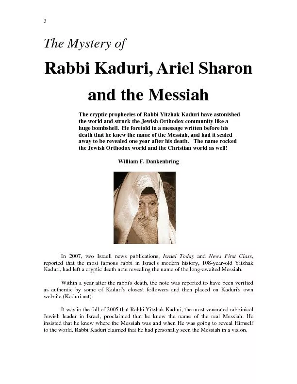 Rabbi Kaduri, Ariel Sharon  the world and struck the Jewish Orthodox c