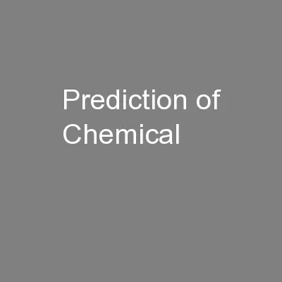 Prediction of Chemical