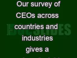 UN GLOBAL COMPACT ACCENTURE CEO STUDY ON SUSTAINABILITY  Our survey of  CEOs across  countries