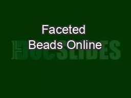Faceted Beads Online