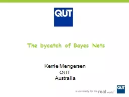 The bycatch of Bayes Nets