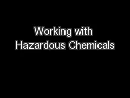 Working with Hazardous Chemicals