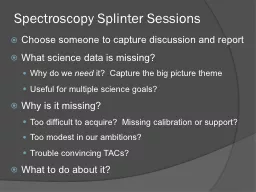 Spectroscopy Splinter Sessions