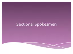 Sectional Spokesmen