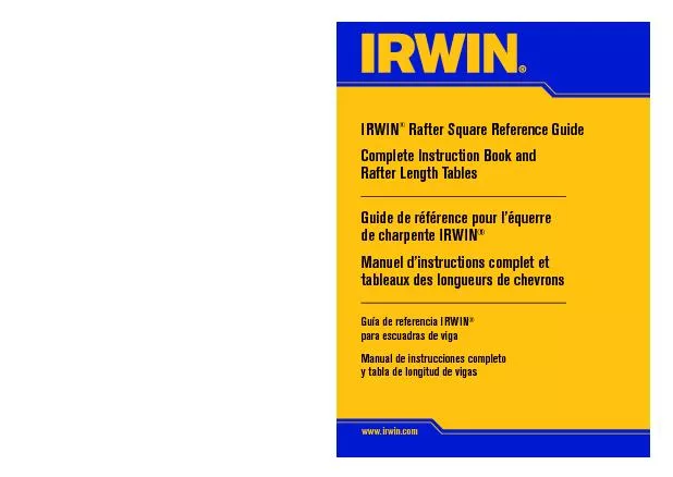 IRWIN Rafter Square can also be used as a Protractor, Saw Guide, and T