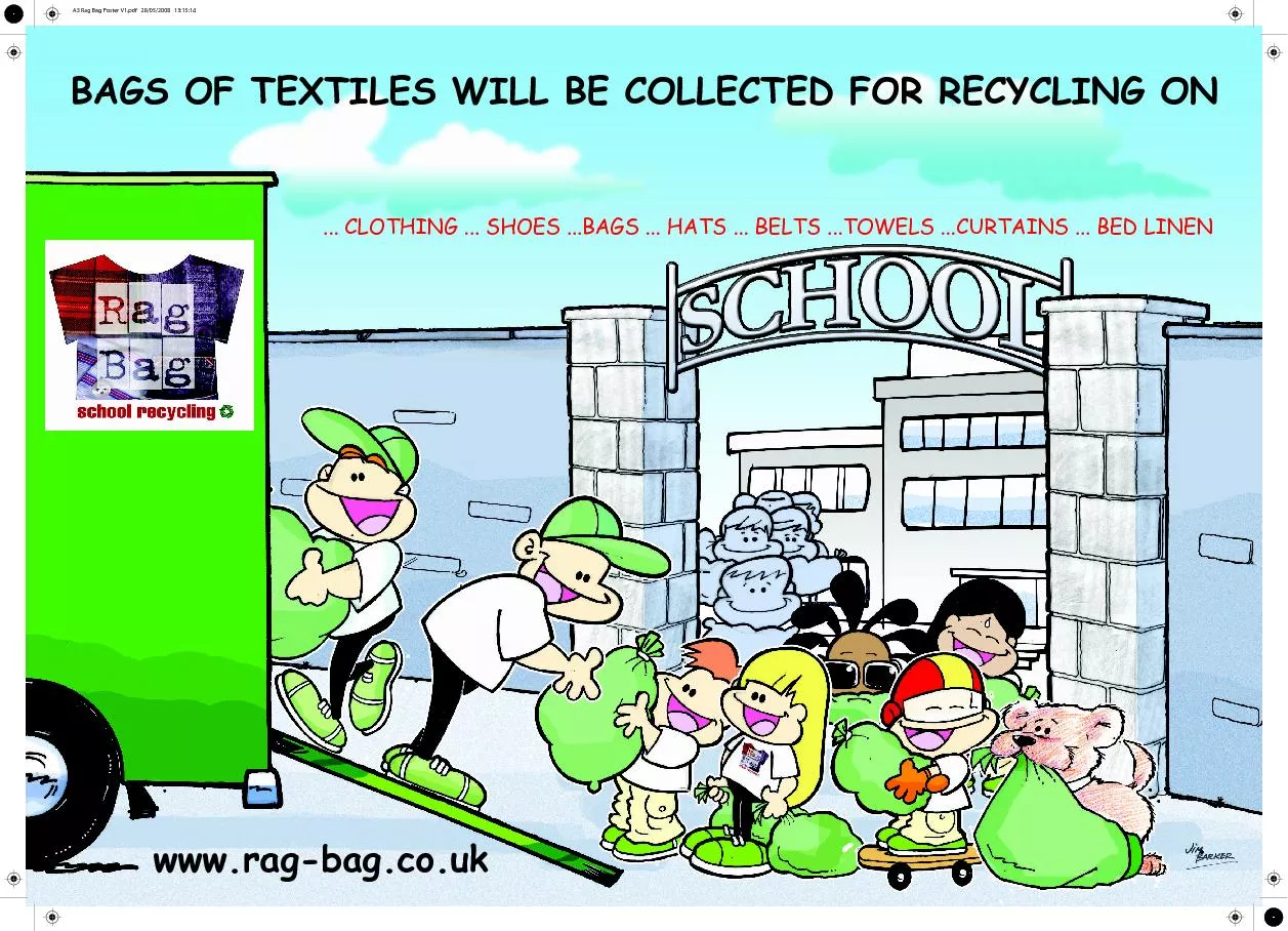 BAGS OF TEXTILES WILL BE COLLECTED FOR RECYCLING ON... CLOTHING ... SH