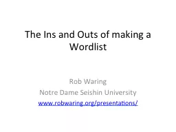 The Ins and Outs of making a Wordlist