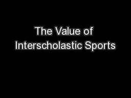 The Value of Interscholastic Sports