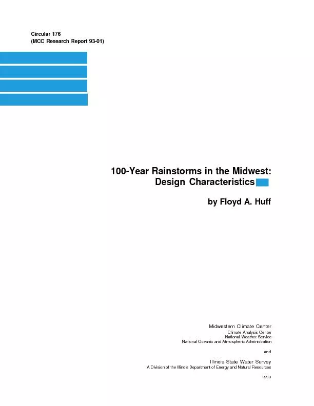 Huff, Floyd A. 100-Year Rainstorms in the Midwest: Design Characterist