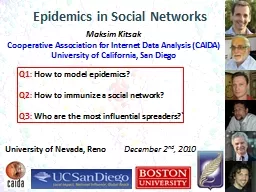 1 Epidemics in Social Networks