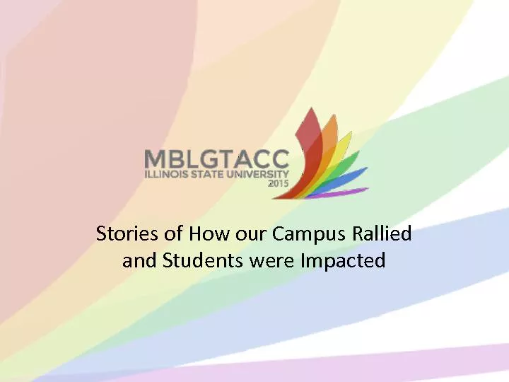 Stories of How our Campus Rallied