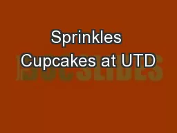 Sprinkles Cupcakes at UTD