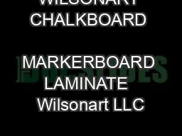 WILSONART CHALKBOARD  MARKERBOARD LAMINATE  Wilsonart LLC