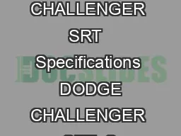 DODGE CHALLENGER SRT  Specifications  DODGE CHALLENGER SRT  S