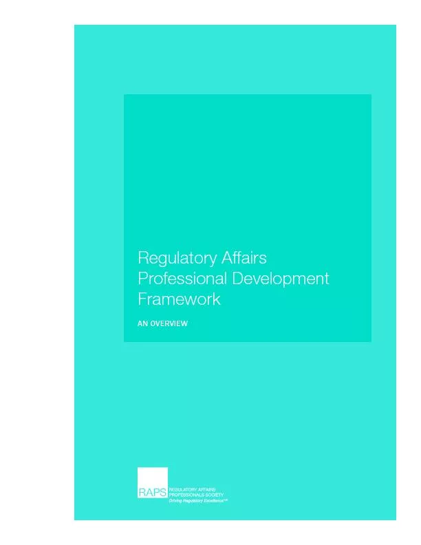 Regulatory Affairs Professional Development AN OVERVIEW