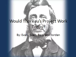 Would Thoreau’s Project Work Today?