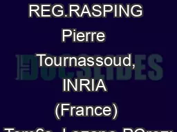 REG.RASPING Pierre  Tournassoud, INRIA  (France) Tom6s  Lozano-PCrez: