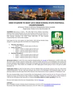 November   The Ohio High School Athletic Association OHSAA State Football Playoffs will