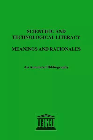 SCIENTIFIC ANDTECHNOLOGICALLITERACYMEANINGS AND RATIONALESAn Annotated
