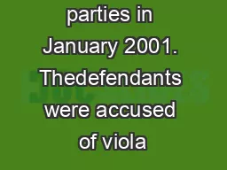 theater's parties in January 2001. Thedefendants were accused of viola
