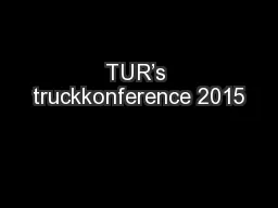 TUR’s truckkonference 2015