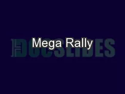 Mega Rally