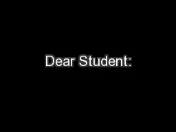 Dear Student: