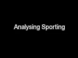 Analysing Sporting