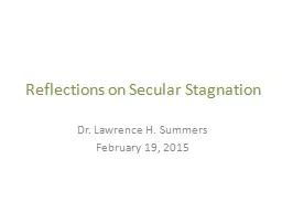 Reflections on Secular Stagnation