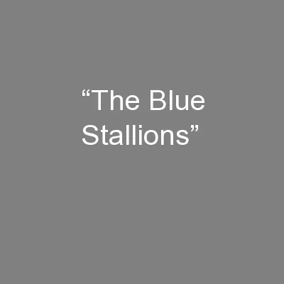 “The Blue Stallions”