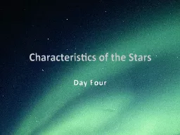 Characteristics of the Stars