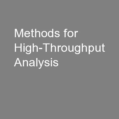 Methods for High-Throughput Analysis