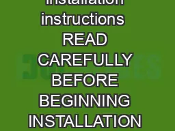 C Snake charmer installation instructions  READ CAREFULLY BEFORE BEGINNING INSTALLATION