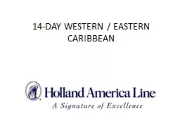 14-DAY WESTERN / EASTERN CARIBBEAN