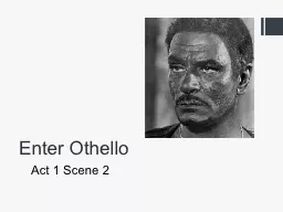 Enter Othello