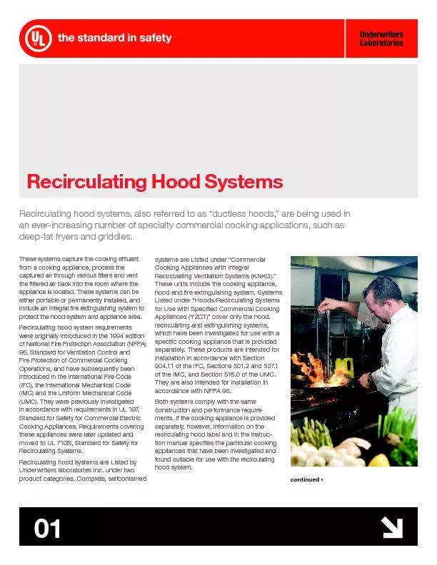 Recirculating Hood SystemsThese systems capture the cooking efuent fr