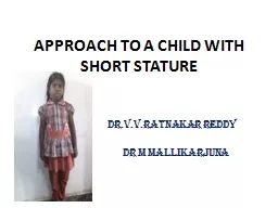 APPROACH TO A CHILD WITH SHORT STATURE
