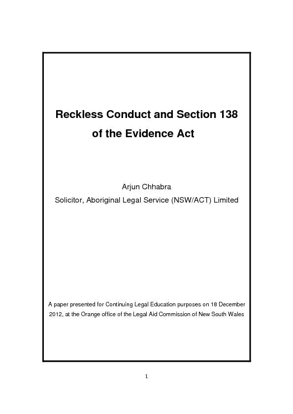 Reckless Conduct and Section 138  of the Evidence Act Arjun Chhabra So