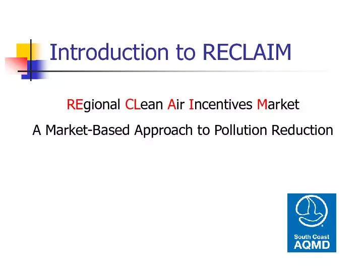 Introduction to RECLAIM